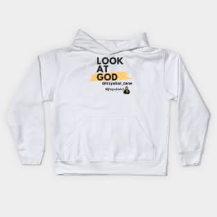 Look At God - itsyoboi_tane Kids Hoodie